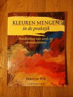 H. van Wyk - Kleuren mengen in de praktijk, Boeken, Ophalen of Verzenden, Gelezen, H. van Wyk