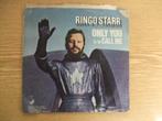 RINGO STARR     ONLY YOU / CALL ME, Cd's en Dvd's, Vinyl Singles, 7 inch, Single, Ophalen of Verzenden, Zo goed als nieuw
