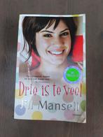 Jill Mansell - Drie is te veel, Jill Mansell, Ophalen of Verzenden, Zo goed als nieuw, Nederland