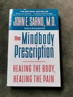 John E. Sarno, MD - The Mindbody Prescription, Ophalen of Verzenden, Zo goed als nieuw, John E. Sarno, MD