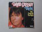 DAVID CASSIDY - darlin - vinyl 7", Gebruikt, 7 inch, Single, Ophalen of Verzenden