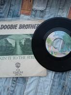 Doobie Brothers - Take It To The Streets Single, Cd's en Dvd's, Vinyl Singles, Ophalen of Verzenden, Gebruikt, Rock en Metal