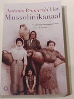 het Mussolinikanaal / A. Pennacchi / ISBN 9789023473459, Ophalen, Zo goed als nieuw, Antonio Pennacchi