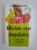 Afkicken voor shopaholics - Carien Karsten, Ophalen of Verzenden, Gelezen, Overige onderwerpen, Carien Karsten