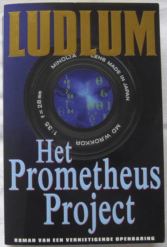 Robert Ludlum - Het Prometheus Project - spionagethriller, Boeken, Thrillers, Gelezen, Amerika, Ophalen