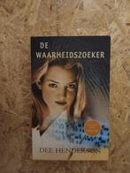 De Waarheidszoeker Dee Henderson, Dee Henderson, Ophalen of Verzenden, Zo goed als nieuw, Amerika