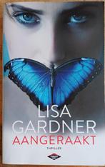 Lisa Gardner - Aangeraakt, Gelezen, Ophalen of Verzenden, Nederland, Lisa Gardner