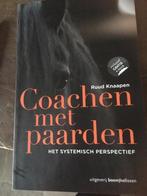 Ruud Knaapen - Coachen met paarden, Ophalen of Verzenden, Zo goed als nieuw, Ruud Knaapen