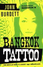 Bangkok Tattoo - John Burdett  Auteur van Bangkok 8  In Dist, Verzenden, Gelezen, John Burdett