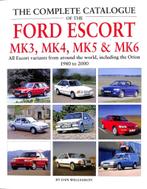The Complete Catalogue of the Ford Escort Mk3, Mk4, Mk5 &Mk6