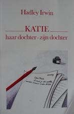 Boek Jeugd 13+: Katie, haar dochter, zijn dochter; H. Irwin., Ophalen of Verzenden, Nieuw, Hadley Irwin