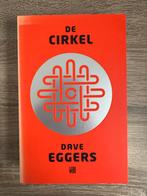Dave Eggers - De cirkel, Boeken, Ophalen of Verzenden, Zo goed als nieuw, Nederland, Dave Eggers