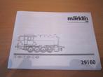 Marklin boekje van de 29160., Wisselstroom, Gebruikt, Märklin, Boek, Tijdschrift of Catalogus