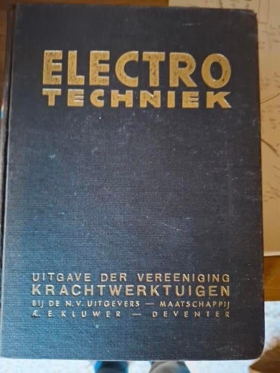 Oud boek Elektrotechniek, Boeken, Ophalen of Verzenden, Gelezen, Elektrotechniek, De Vereeniging Krachtwerktuigen