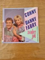 Conny & Danny Fabry - Zonder Jou (Single), Ophalen of Verzenden, Gebruikt, Nederlandstalig