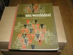 Atlas ons werelddeel, Boeken, Gelezen, Dijkstra, Landkaart, 1800 tot 2000