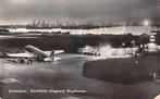 Rotterdam Vliegveld Waalhaven Nachtfoto Luchtvaart Vliegtuig, Verzamelen, Ansichtkaarten | Nederland, Verzenden, 1920 tot 1940