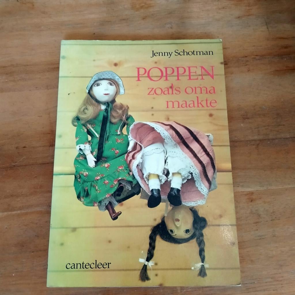 Poppen zoals oma maakte - Jenny Schotman (Cantecleer 1980), Ophalen of Verzenden, Gelezen, Poppen maken, Jenny Schotman
