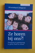 Van den Berg en Verbruggen, PLEEGZORG en GASTOPVANG in gezin, Ophalen of Verzenden, Nieuw, Nederland