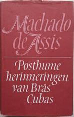 Machado de Assis - Posthume herinneringen van Brás Cubas, Ophalen of Verzenden, Gelezen, Wereld overig