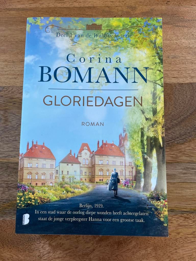 Gloriedagen - Corina Bomann (Deel 1 Waldfriede-serie), Ophalen of Verzenden, Zo goed als nieuw, Corina Bomann