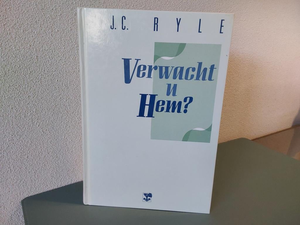Verwacht u Hem? / J.C. Ryle, Boeken, Ophalen of Verzenden, Gelezen, J.C. Ryle, Christendom | Protestants