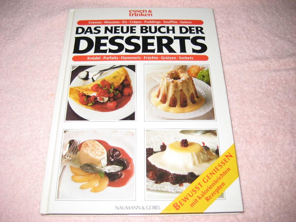 Das neue Buch der Desserts von essen und trinken, Ophalen of Verzenden, Zo goed als nieuw, Taart, Gebak en Desserts