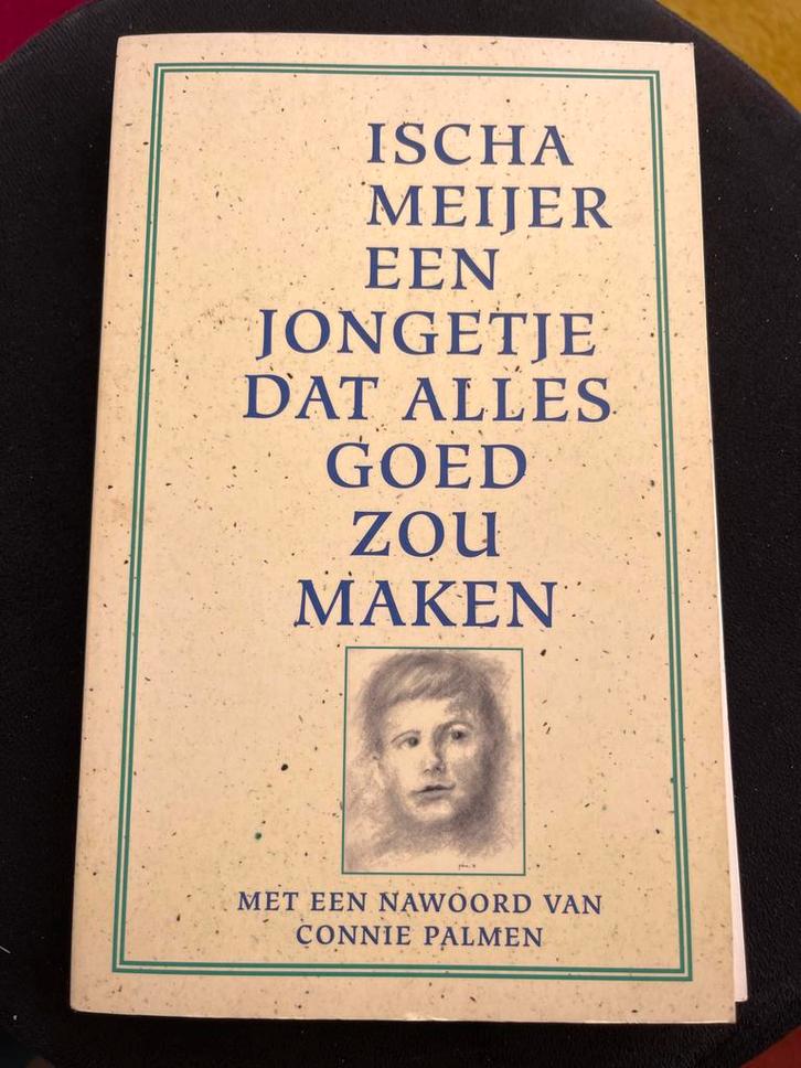 Ischa Meijer - Een jongetje dat alles goed zou maken, Boeken, Romans, Gelezen, Nederland, Ophalen of Verzenden