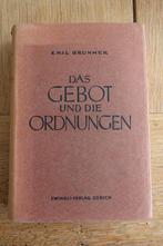 Das Gebot und die Ordnungen.  Ethik., Ophalen of Verzenden, Gelezen, Christendom | Protestants