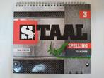 Staal - VERSIE 1 - Groep 3 - Spelling Staalboek., Boeken, Ophalen of Verzenden, Zo goed als nieuw, Overige niveaus, Nederlands