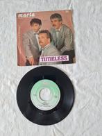 Maria - Timeless Single Vinyl, Cd's en Dvd's, Vinyl Singles, Gebruikt, 7 inch, Single, Ophalen of Verzenden