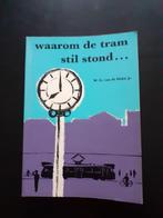Waarom de tram stilstond boekje WO 2 *eureka*, Boeken, Ophalen of Verzenden, W.G. van de Hulst jr, 20e eeuw of later, Gelezen