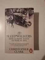 The Sleepwalkers - Christopher Clark, Boeken, Gelezen, Ophalen of Verzenden, Christopher Clark, Voor 1940