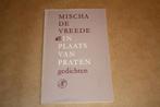 In plaats van praten. Gedichten. Mischa de Vreede., Ophalen of Verzenden, Gelezen