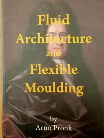fluid architecture and flexible moulding