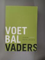 Sven Remijnsen - Voetbalvaders, Ophalen of Verzenden, Zo goed als nieuw, Balsport, Sven Remijnsen