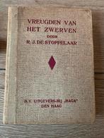 Vreugden van het Zwerven - R. J. Stoppelaar, Ophalen of Verzenden