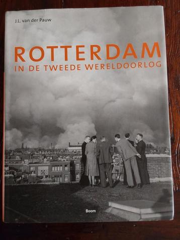 Rotterdam in de Tweede Wereldoorlog - J.L. van der Pauw beschikbaar voor biedingen
