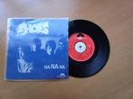 VINYL SINGLE - THE SHOES - NA NA NA  NEDERBEAT, 7 inch, Single, Ophalen of Verzenden, Zo goed als nieuw