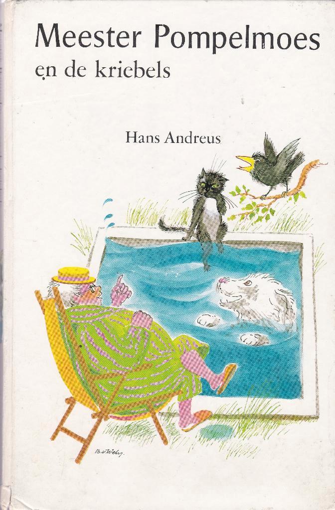 Hans Andreus Meester Pompelmoes gaat kamperen & Kriebels, Boeken, Kinderboeken | Jeugd | onder 10 jaar, Gelezen, Fictie algemeen