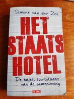 Het Staatshotel - Simone van der Zee, Ophalen of Verzenden