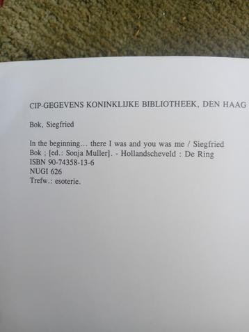 In the beginning... Siegfried Bok - Esoterisch boek beschikbaar voor biedingen