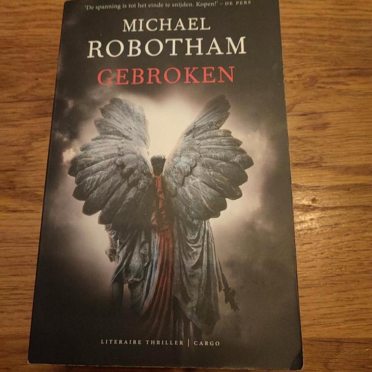 Michael Robotham- Gebroken, Boeken, Thrillers, Gelezen, Nederland, Ophalen of Verzenden