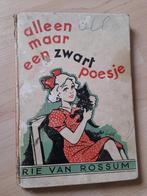 ALLEEN MAAR EEN ZWART POESJE door Rie van Rossum, Boeken, Ophalen of Verzenden, Gelezen