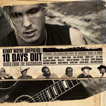 CD/DVD: Kenny Wayne Shepherd - 10 Days Out beschikbaar voor biedingen