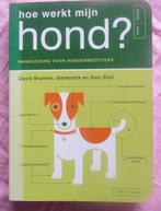 Hoe werkt mijn hond   handleiding voor hondenbezitters, Ophalen of Verzenden, Gelezen, Honden