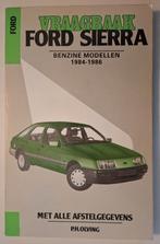 Vraagbaak Ford Sierra 1984-1986 PH. Olving, Boeken, Ophalen of Verzenden, Gelezen, Ford