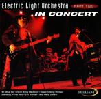 CD Electric Light Orchestra Part Two - In Concert, Cd's en Dvd's, Ophalen of Verzenden, Zo goed als nieuw, Poprock