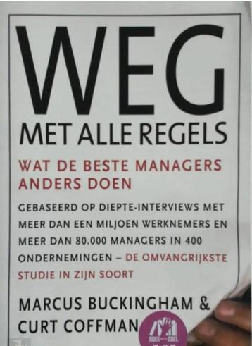 Weg met alle regels (wat de beste managers anders doen) beschikbaar voor biedingen