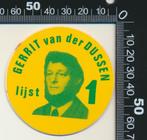 Sticker: Gerrit van der Dussen - Lijst 1, Ophalen of Verzenden